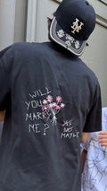 WILL YOU MARRY ME ?